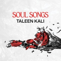 TALEEN KALI - SOUL SONGS [LP]