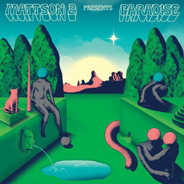 MATTSON 2, THE - PARADISE