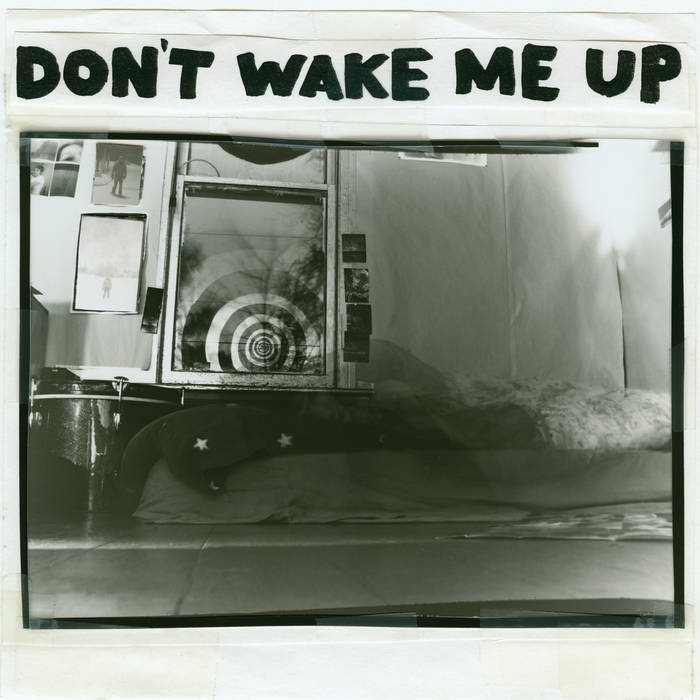 MICROPHONES  - DON'T WAKE ME UP