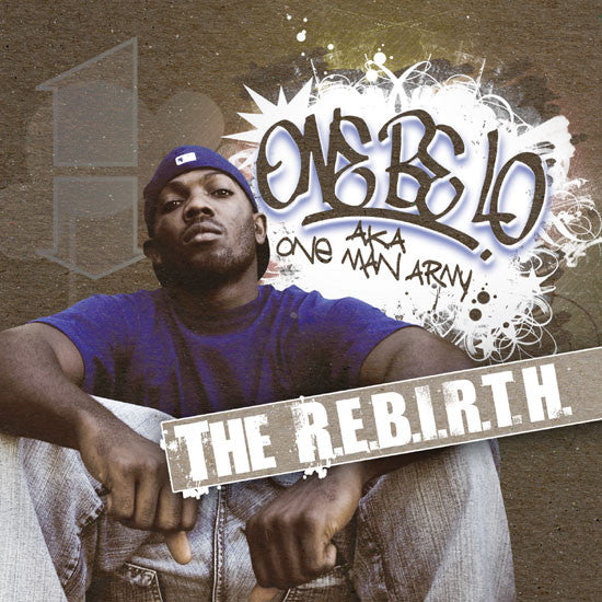 ONE BE LO  - R.E.B.I.R.T.H.