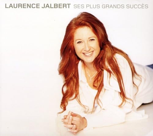 LAURENCE JALBERT - SES PLUS GRANDS SUCCES (CD)