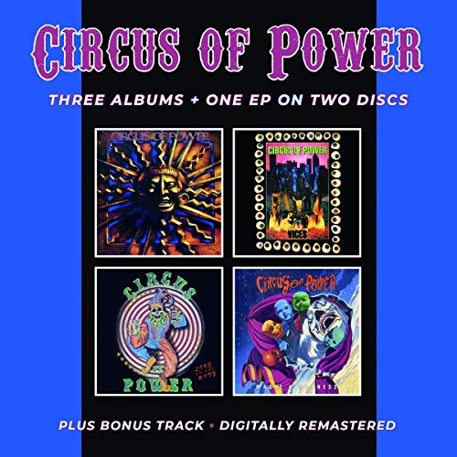 CIRCUS OF POWER - 3 ALBUMS (CIRCUS OF/VICES/AT THE RITZ/MA