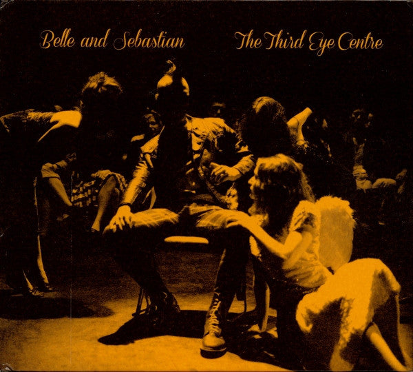 BELLE & SEBASTIAN  - THIRD EYE CENTRE