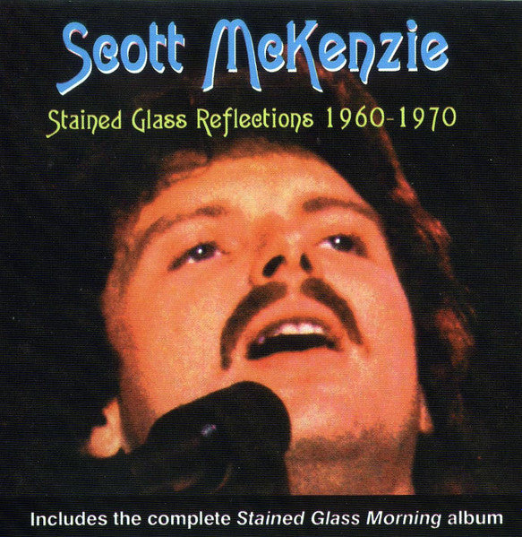 MCKENZIE, SCOTT  - STAINED GLASS REFLECTIONS 1960-1970