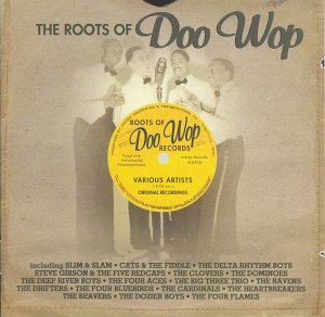 VARIOUS  - ROOTS OF DOO WOP (2CD)