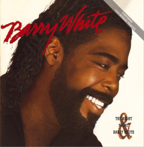 WHITE, BARRY - RIGHT NIGHT