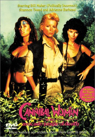 CANNIBAL WOMEN IN THE AVOCADO JUNGLE OF DEATH