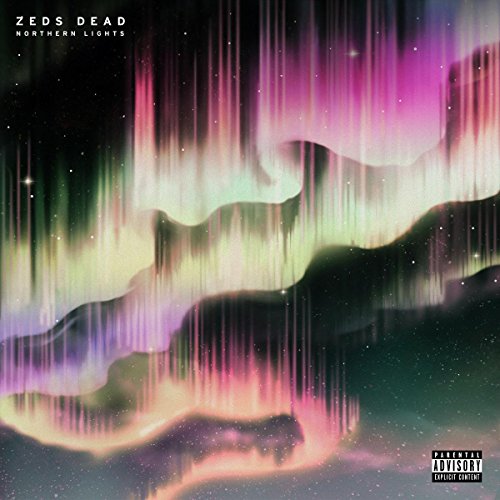 ZEDS DEAD  - NORTHERN LIGHTS