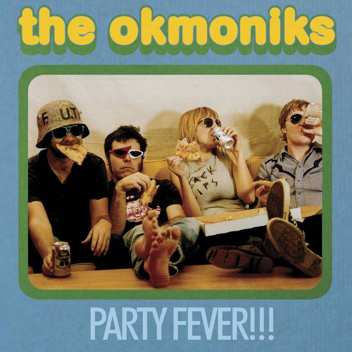 OKMONIKS - PARTY FEVER!!!