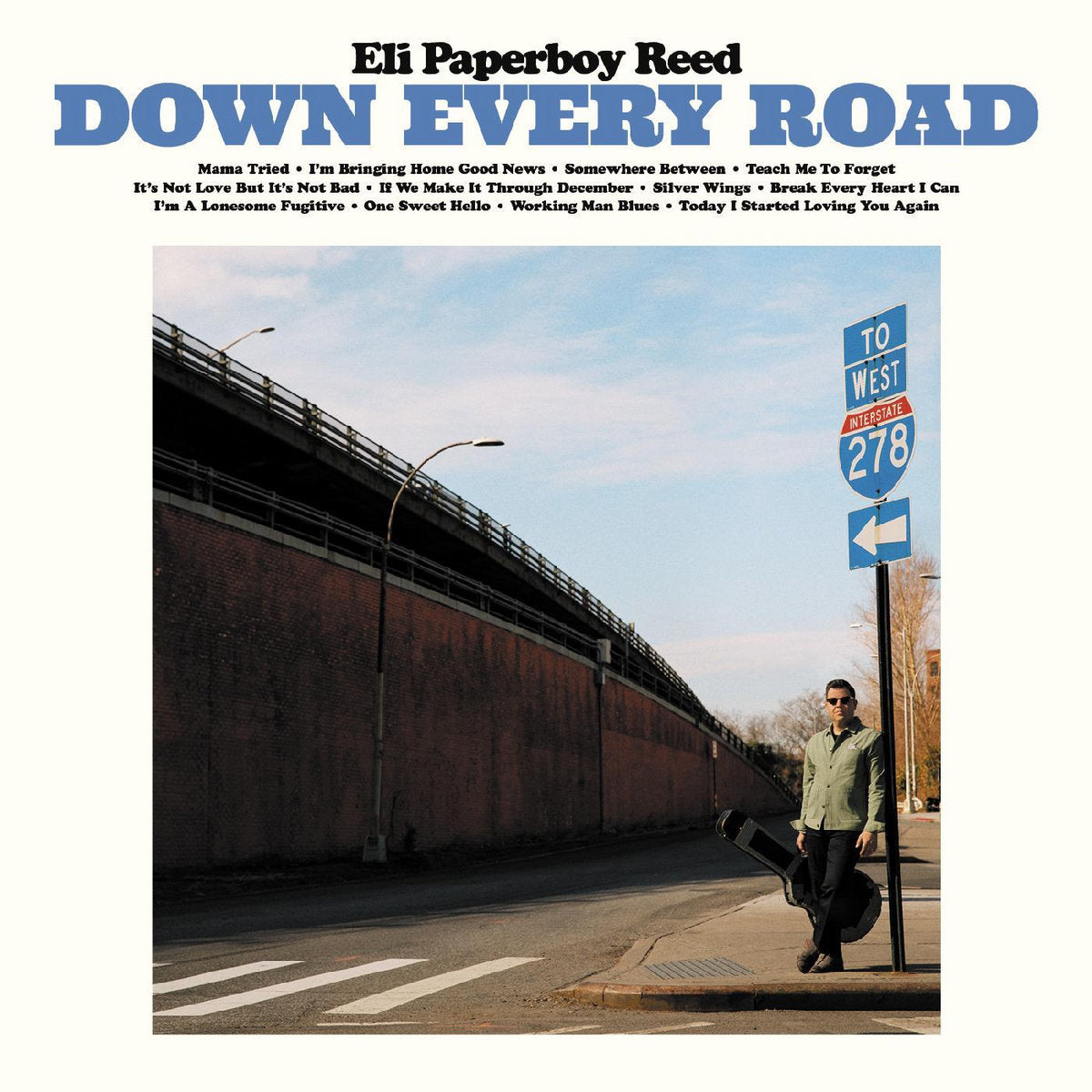 REED, ELI PAPERBOY - DOWN EVERY ROAD