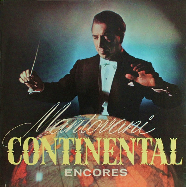 MANTOVANI  - CONTINENTAL ENCORES