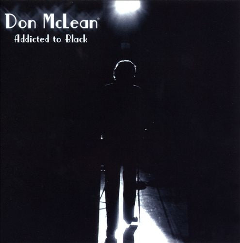 MCLEAN, DON  - ADDICTED TO BLACK
