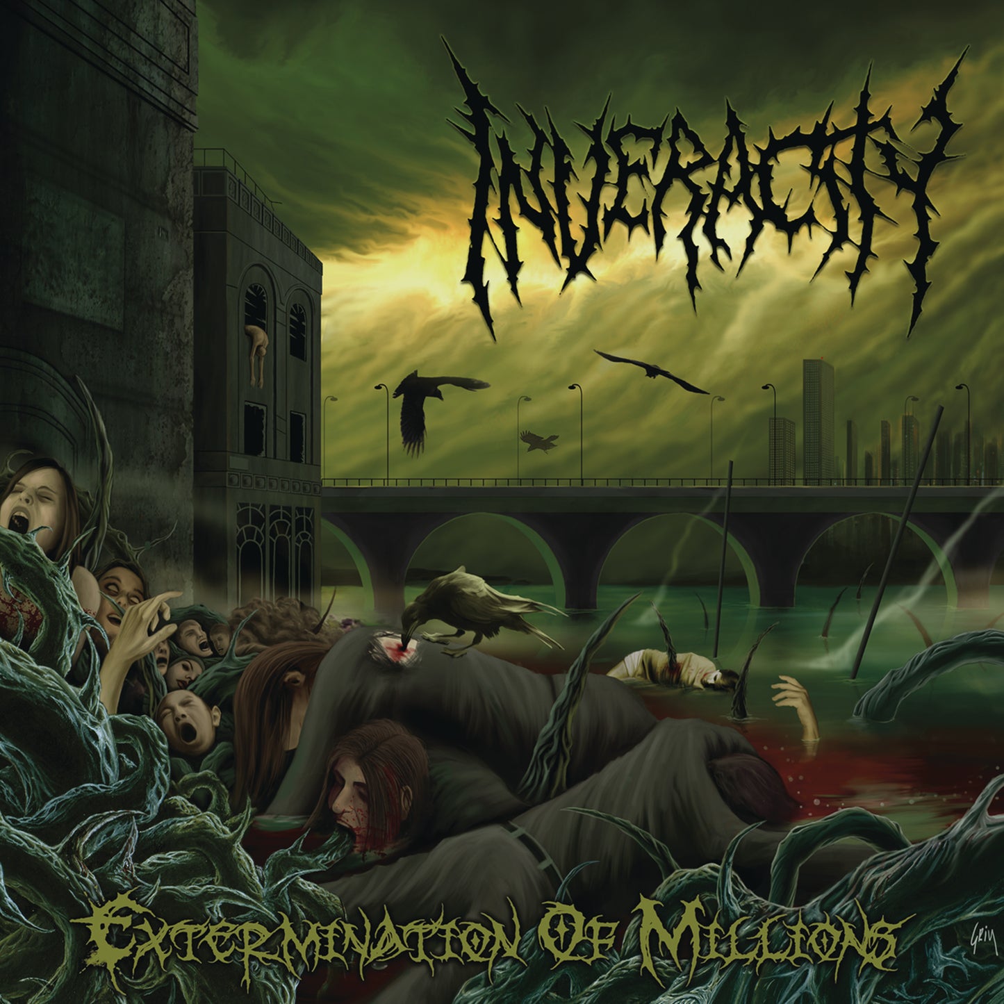 INVERACITY  - EXTERMINATION OF MILLIONS