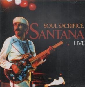 SANTANA - SOUL SACRIFICE LIVE