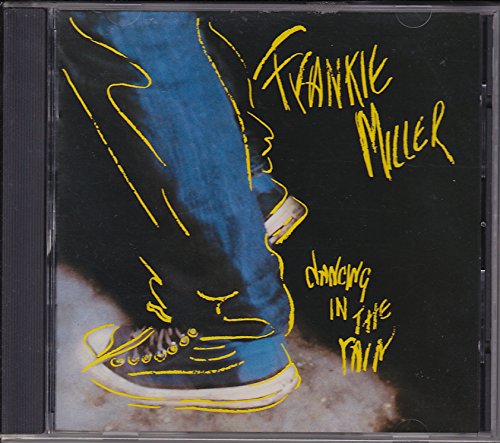 MILLER, FRANKIE  - DANCING IN THE RAIN