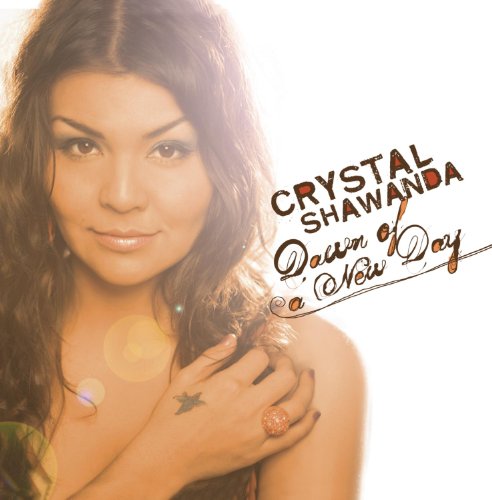 SHAWANDA, CRYSTAL - DAWN OF A NEW DAY