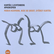 MARIA HUSMANN & NIEK DE GROOT & GY├ÂRGY KURT├íG - KURT├íG | LICHTENBERG - APHORISMEN [CD]