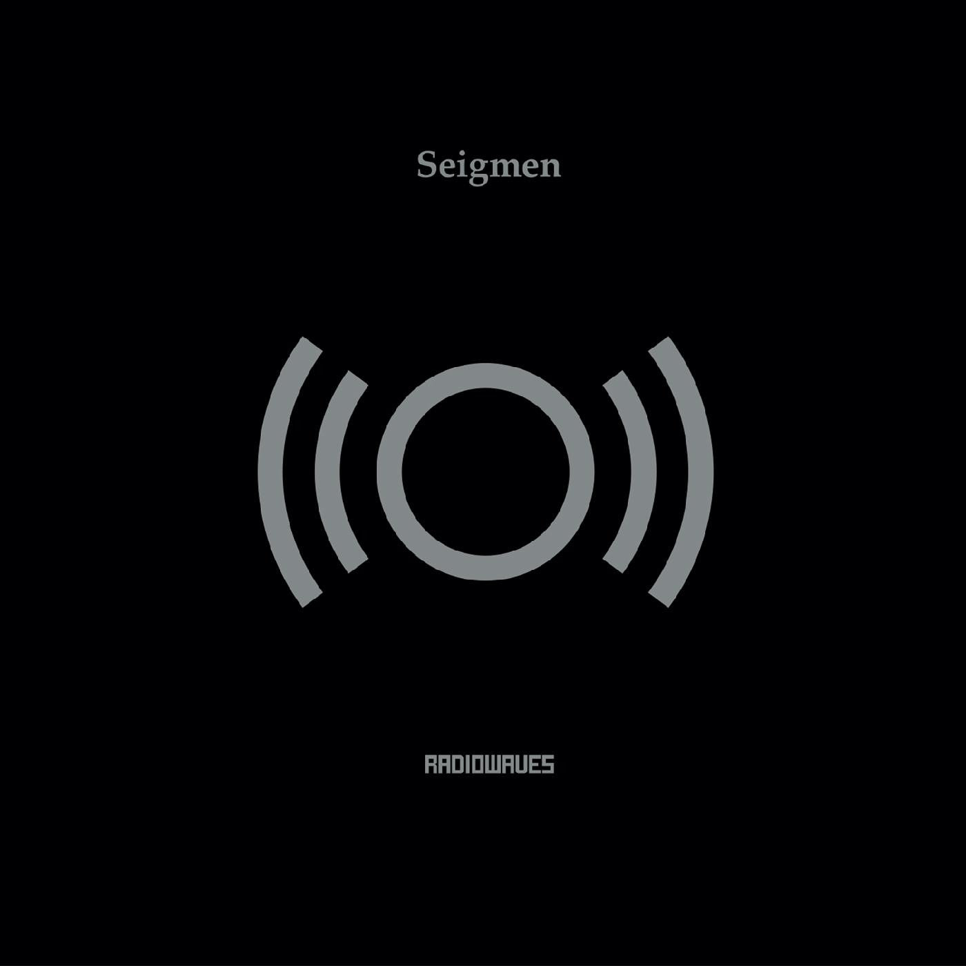 SEIGMEN - RADIOWAVES