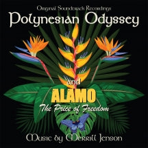 MERRILL JENSON - POLYNESIAN ODYSSEY/ALAMO: THE PRICE OF FREEDOM: ORIGINAL SOUNDTRACKS [CD]