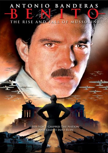 BENITO: THE RISE AND FALL OF MUSSOLINI [IMPORT]