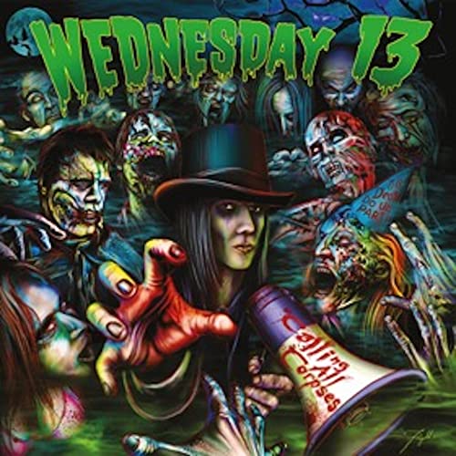 WEDNESDAY 13 - CALLING ALL CORPSES [2011 REISSUE] (CD)