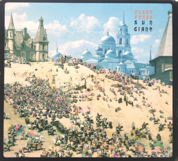 FLEET FOXES  - ST/SUN GIANT