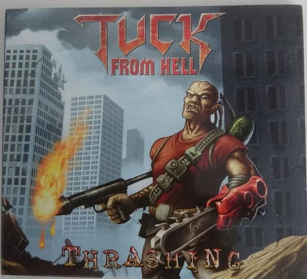 TUCK FROM HELL  - THRASHING