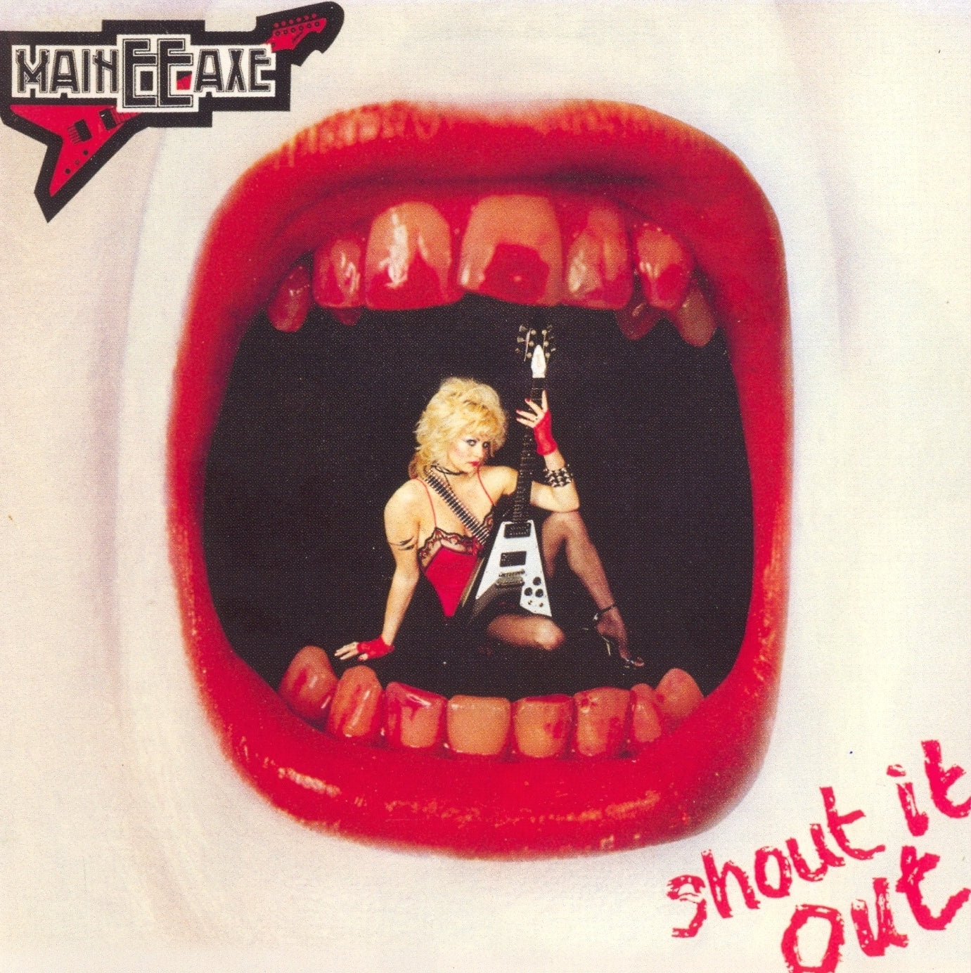 MAINEEAXE  - SHOUT IT OUT