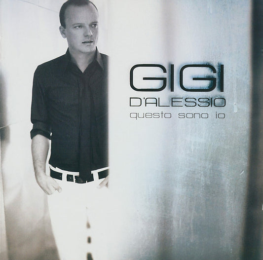 D'ALESSIO, GIGI  - QUESTO SONO IO (ITALY)