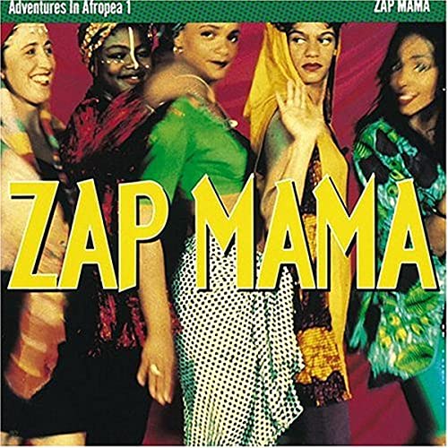 ZAP MAMA - ADVENTURES IN AFROPEA 1 (CD)