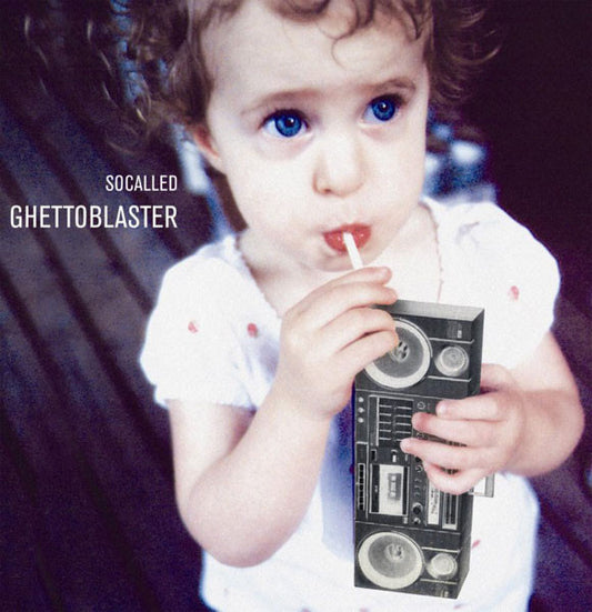 SOCALLED  - GHETTOBLASTER