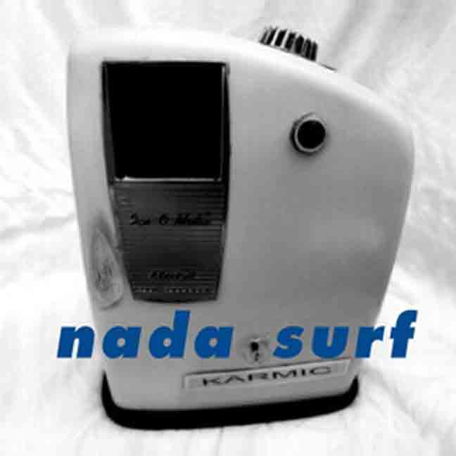 NADA SURF - KARMIC EP (RE-ISSUE)