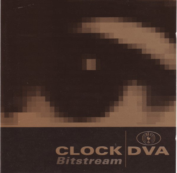 CLOCK DVA  - BIG STREAM