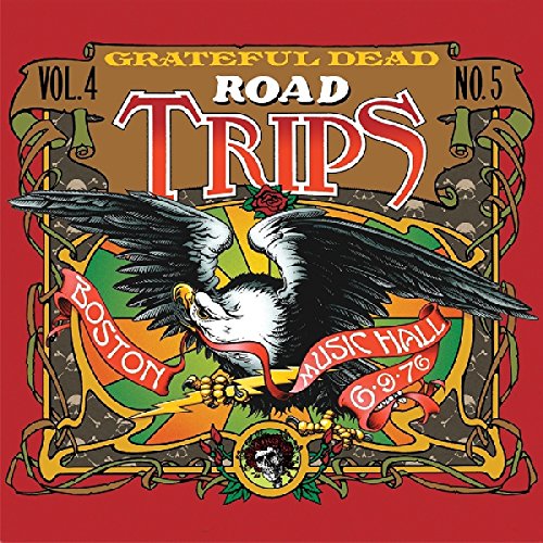 GRATEFUL DEAD  - ROAD TRIPS: VOL.4 NO.5: BOSTON 6/9/76 (3