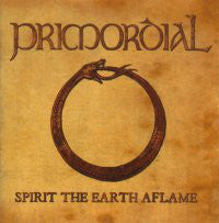 PRIMORDIAL  - SPIRIT THE EARTH AFLAME