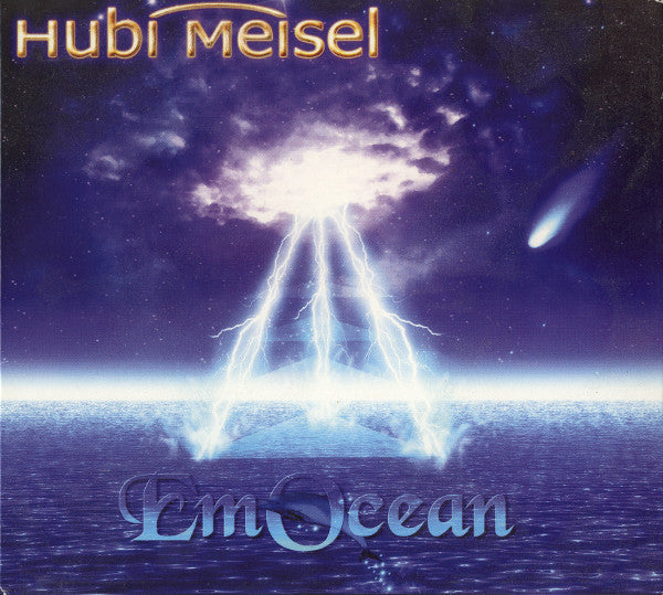 MEISEL, HUBI  - EM OCEAN (LTD ED) (DIGIPAK)