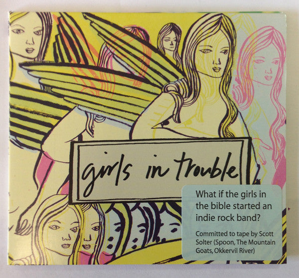 GIRLS IN TROUBLE  - ST