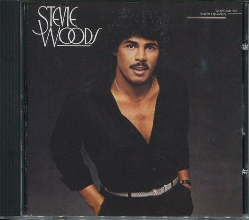 WOODS, STEVIE  - TAKE ME TO YOUR HEAVEN