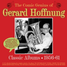 GERARD HOFFNUNG - THE COMIC GENIUS OF GERARD HOFFNUNG: CLASSIC ALBUMS 1956-61 [CD]