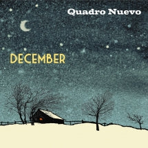 QUADRO NUEVO - DECEMBER [CD]