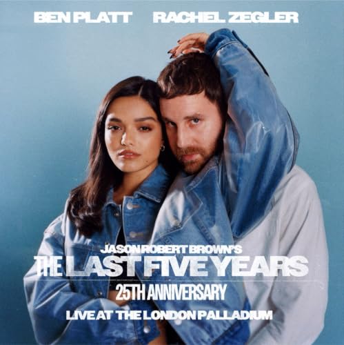 BEN PLATT, RACHEL ZEGLER, JASON ROBERT BROWN - THE LAST FIVE YEARS (25TH ANNIVERSARY LIVE AT THE LONDON PALLADIUM) (VINYL)