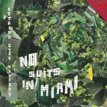 NO SUITS IN MIAMI - NOTHING EVER HAPPENS [LP]