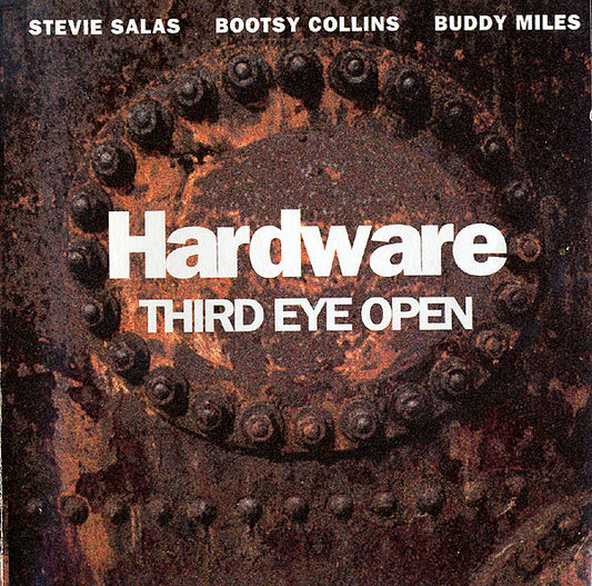HARDWARE  - THIRD EYE OPEN