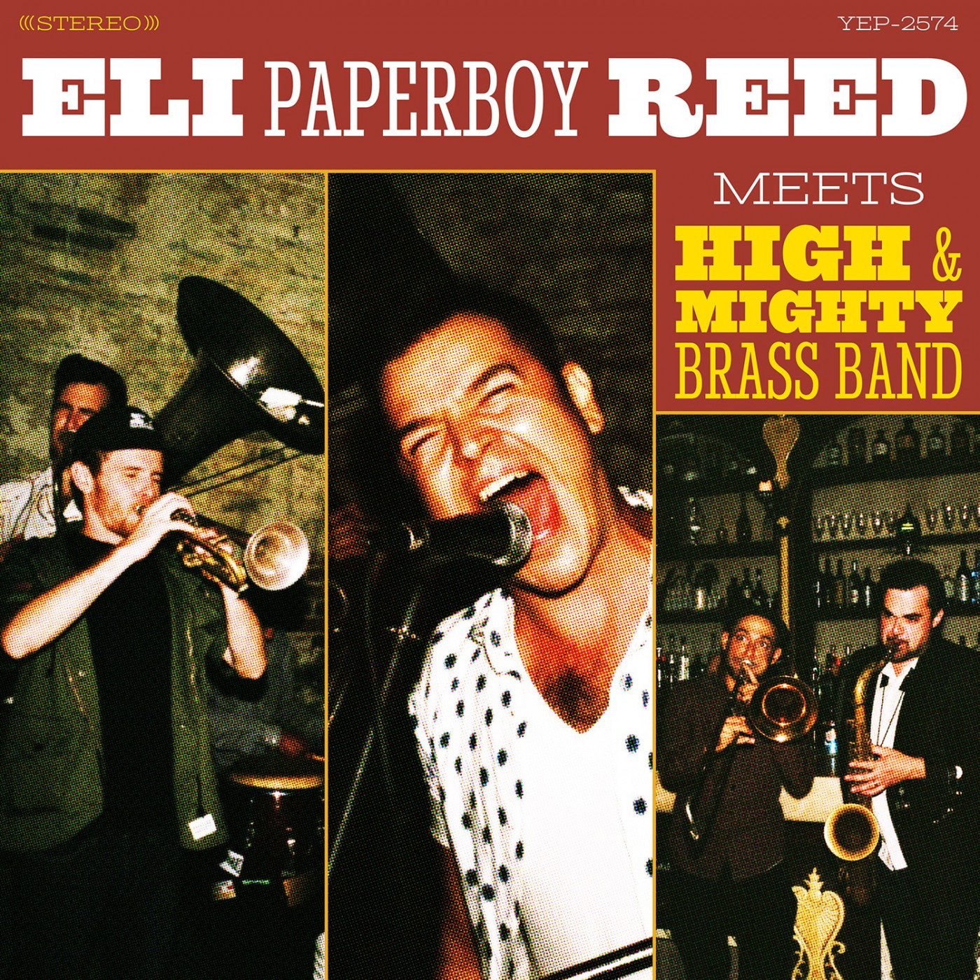REED, ELI PAPERBOY - ELI PAPERBOY REED MEETS HIGH & MIGHTY BRASS BAND