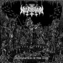 NECROCHAKAL - PROFANATION OF THE GODS [CD]