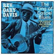 REV. GARY DAVIS - THE KING OF GOSPEL BLUES: THE SINGLES & ALBUMS COLLECTION 1935-62 [CD]