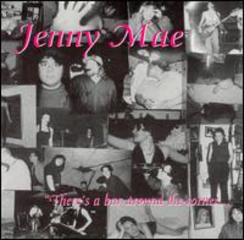 MAE, JENNY - THERE'S A BAR AROUND THE CORNER...ASSHOL