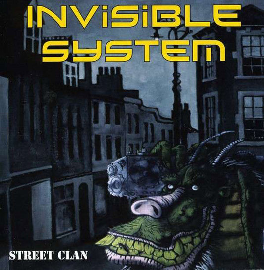 INVISIBLE SYSTEM  - STREET CLAN