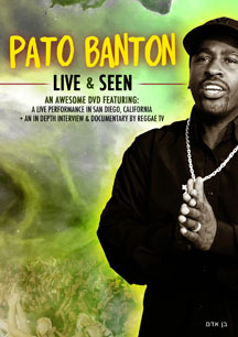 PATO BANTON - LIVE AND SEEN [DVD]