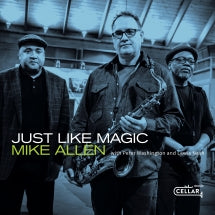 MIKE ALLEN - JUST LIKE MAGIC [CD]